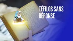 Téfilos sans réponse