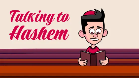Talking to Hashem