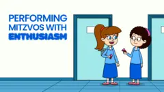 Performing Mitzvos with Enthusiasm