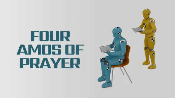 Four Amos of Prayer