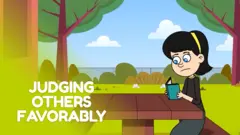 Judging Others Favorably